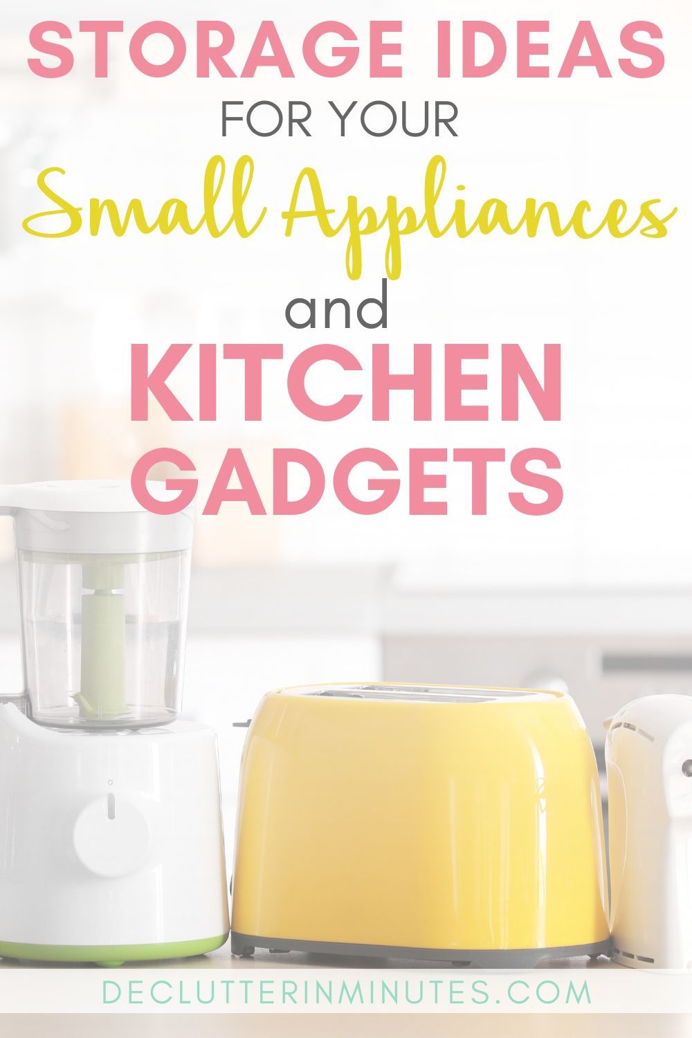 Organize Your Kitchen: Creative Ways to Hide Appliances - Declutter in ...