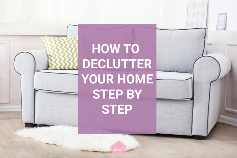 How to declutter your home. How to declutter without overwhelm. Step by step decluttering plan. Declutter your home checklist. How to clean out your home remove the clutter and organize your home. The easy way to organize your home room by room. #declutteryourhome #declutter #organize #declutterinminutes