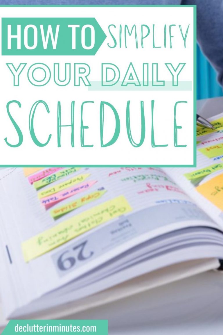 Simplify Your Daily Schedule to Reclaim Your Time - Declutter in Minutes