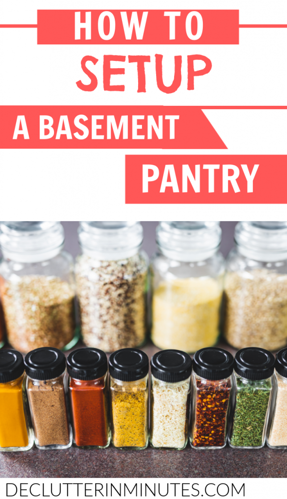 BASEMENT PANTRY ORGANIZATION