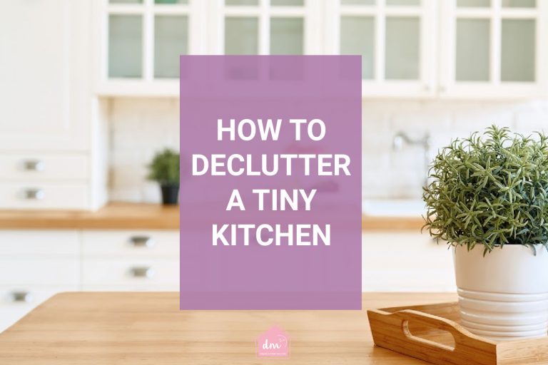 HOW TO DECLUTTER A SMALL KITCHEN