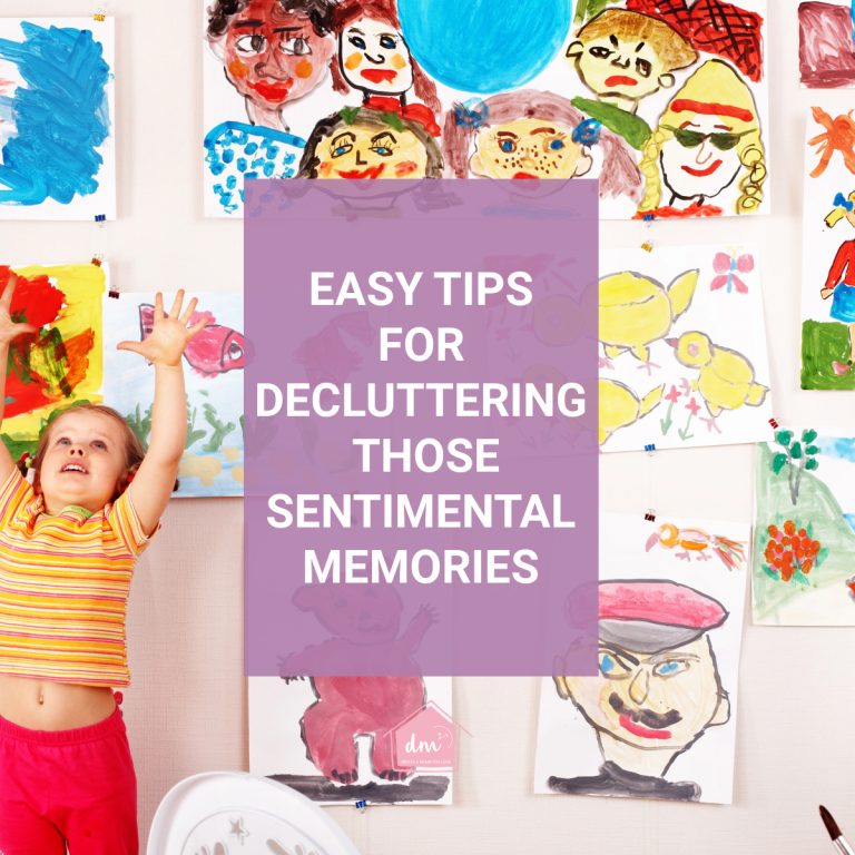 HOW TO MORE EASILY DECLUTTER SENTIMENTAL ITEMS