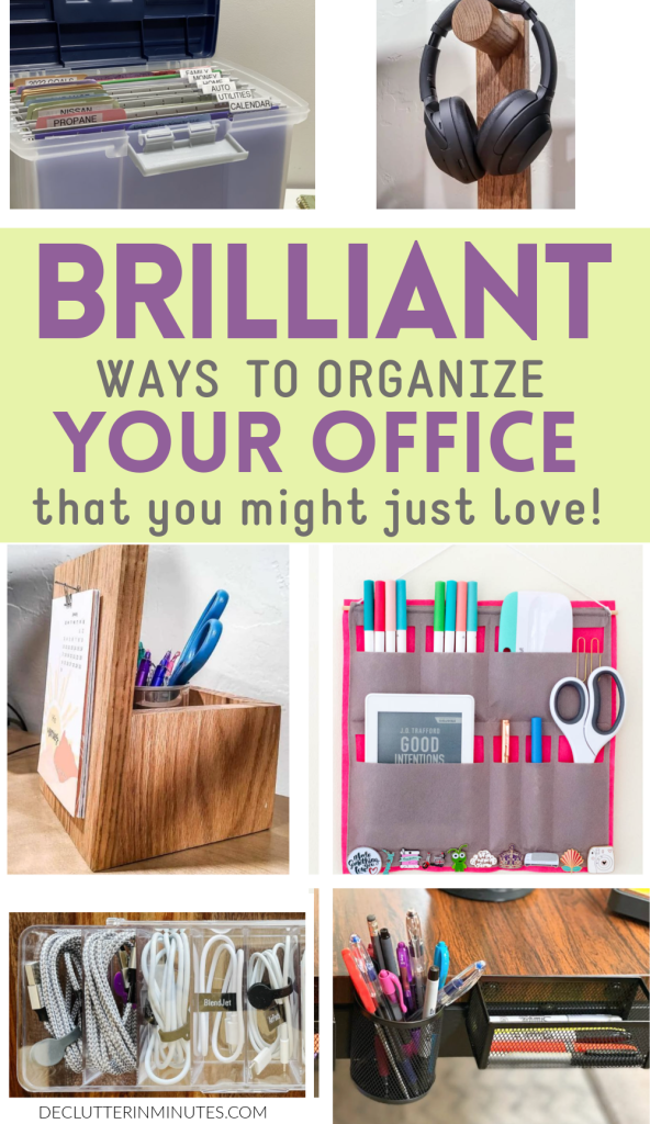BRILLIANT WAYS TO ORGANIZER YOUR OFFICE