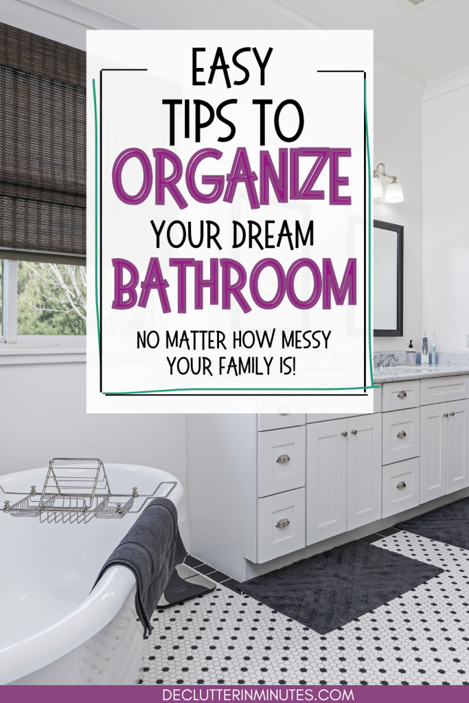 organize a bathroom
