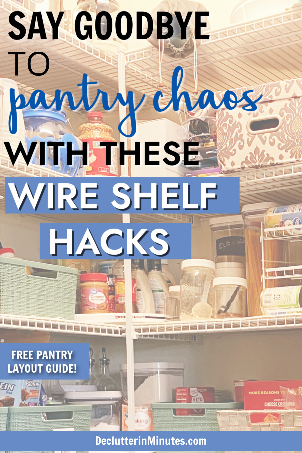 Wire Rack Pantry Organization: Smart Storage Solutions - Declutter in ...