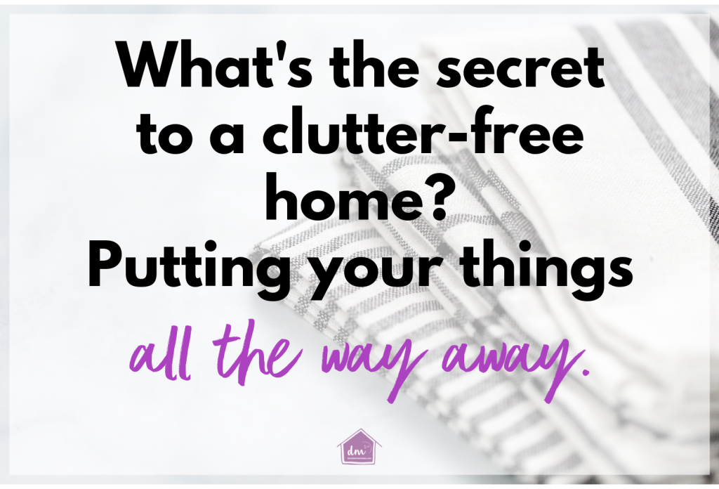 "All the way away" quote written over a picture of black and white dish towels