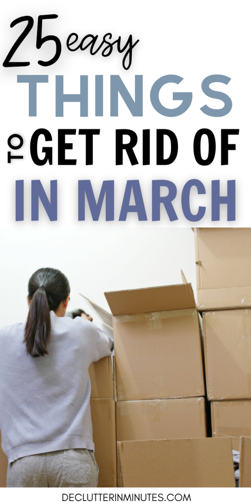 DECLUTTER IN MARCH