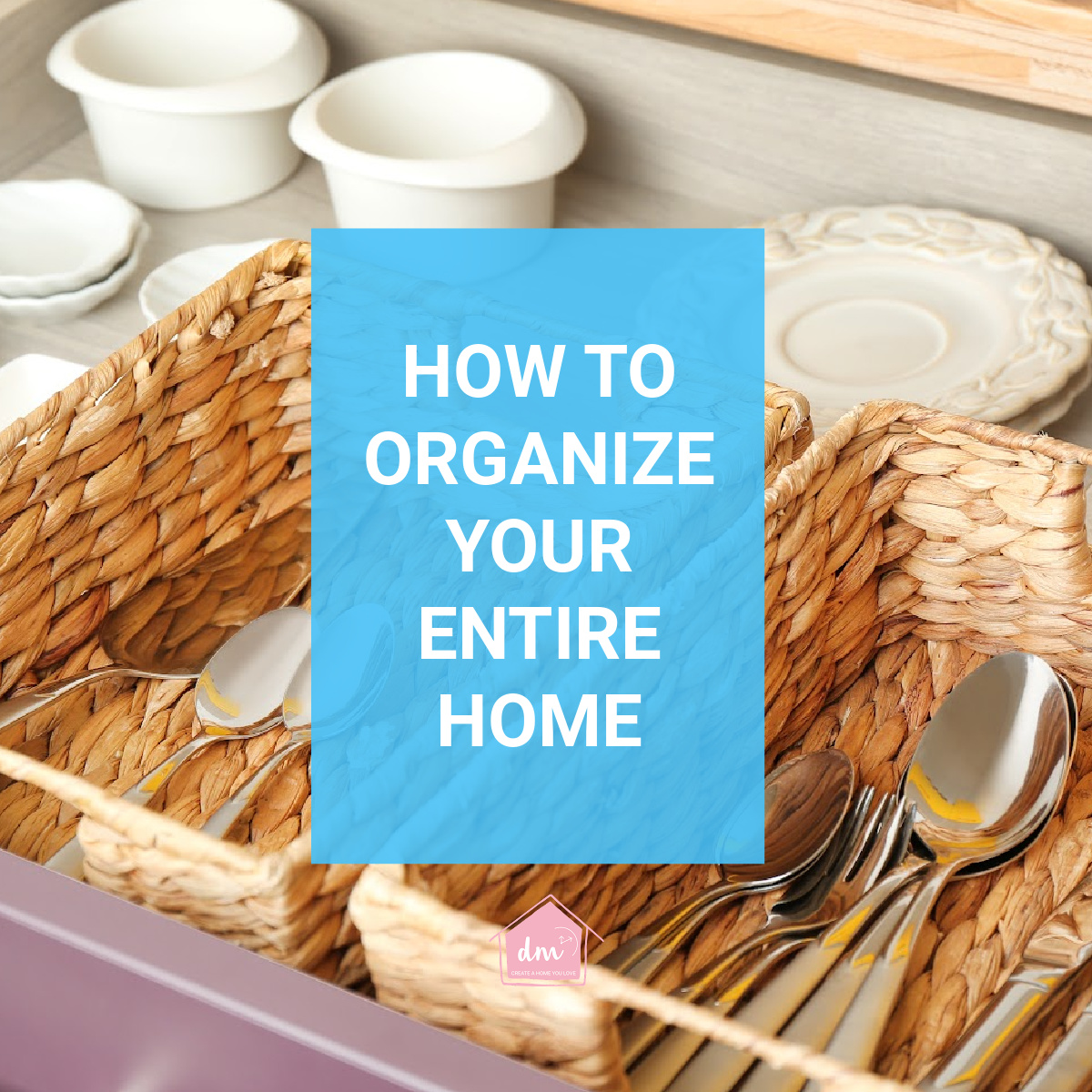 Two Organize how to organize - Declutter in Minutes