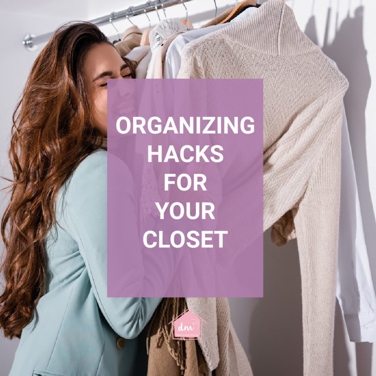 ORGANIZING HACKS FOR THE CLOSET