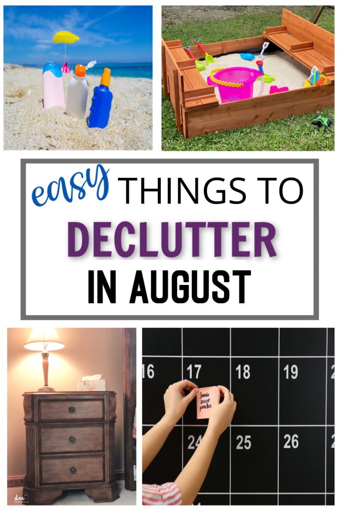 Things to Declutter in August