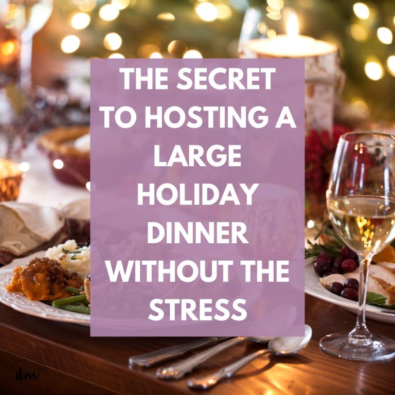stress-free holiday dinner