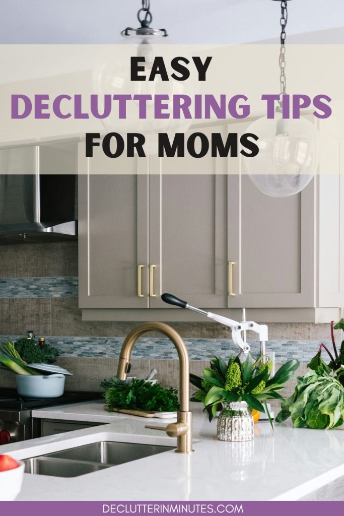 Easy Decluttering Tips for Moms