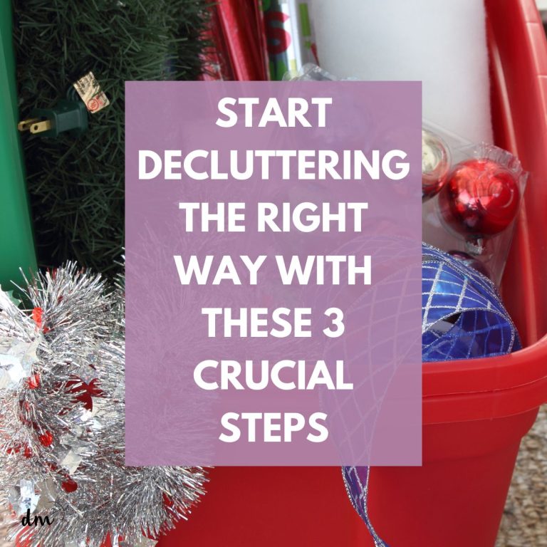 3 steps to take before you declutter