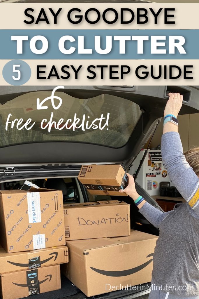 Easy Steps to Decluttering Your Home - Declutter in Minutes