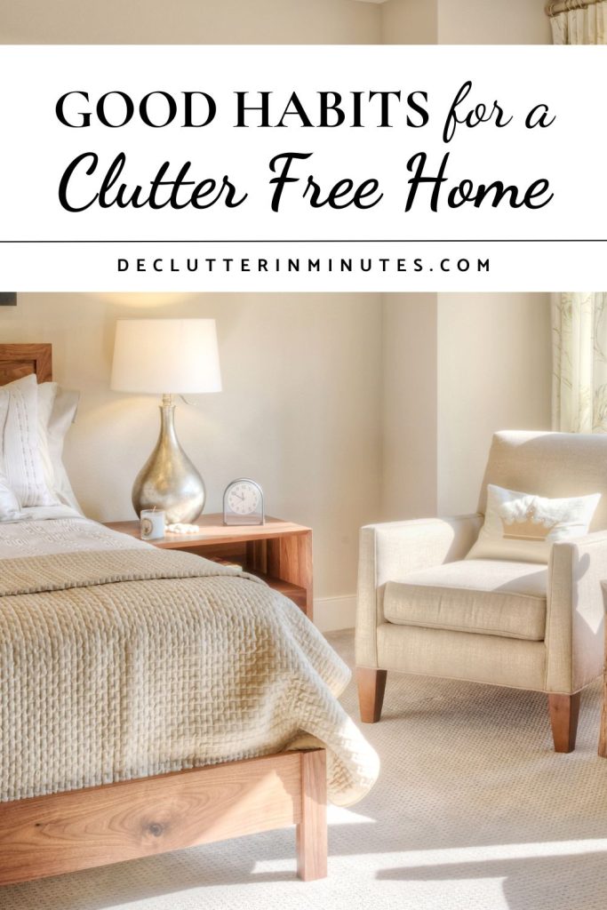 Habits for a clutter-free home