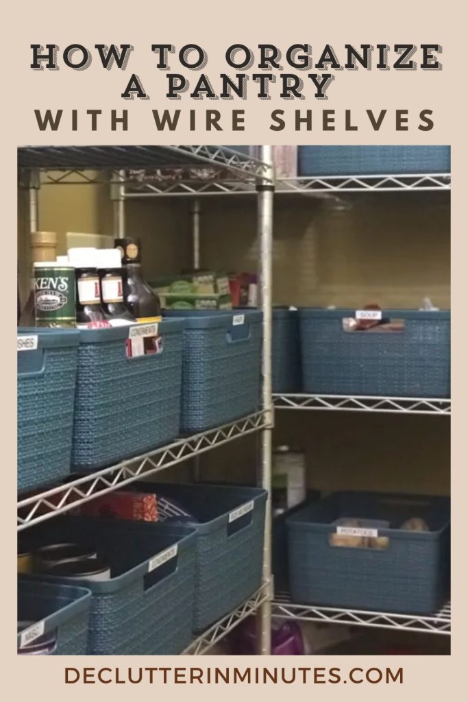 organize a pantry with wire shelves
