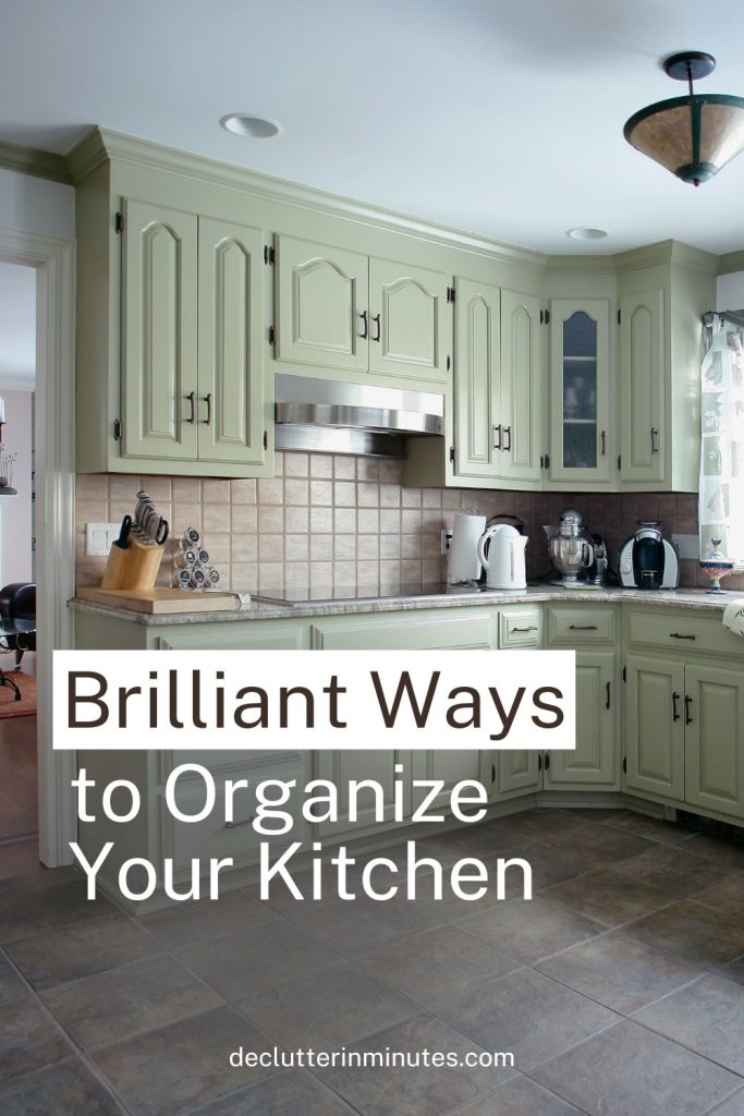 brilliant ways to organize your kitchen