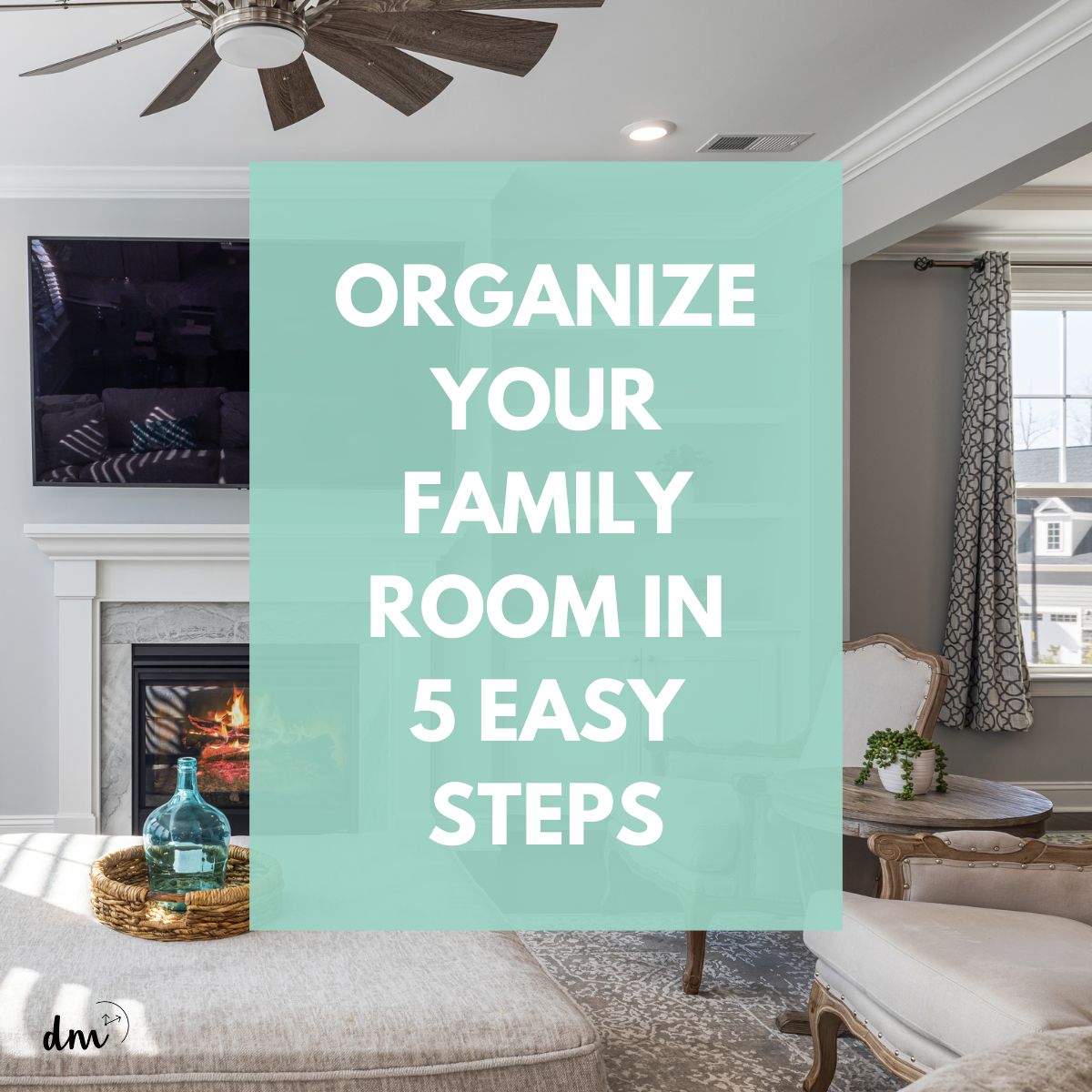Organize the Family Room: Quick Tips and Shortcuts - Declutter in Minutes