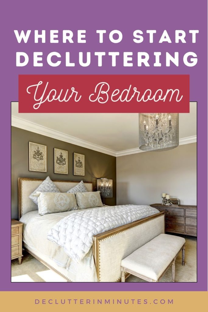 Where to start decluttering a bedroom