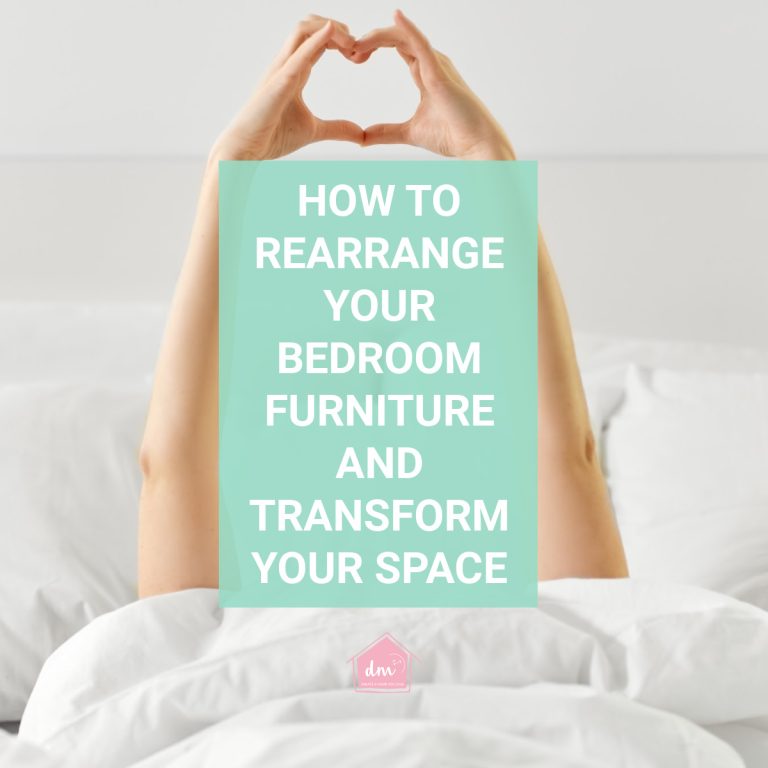 how to rearrange your bedroom furniture