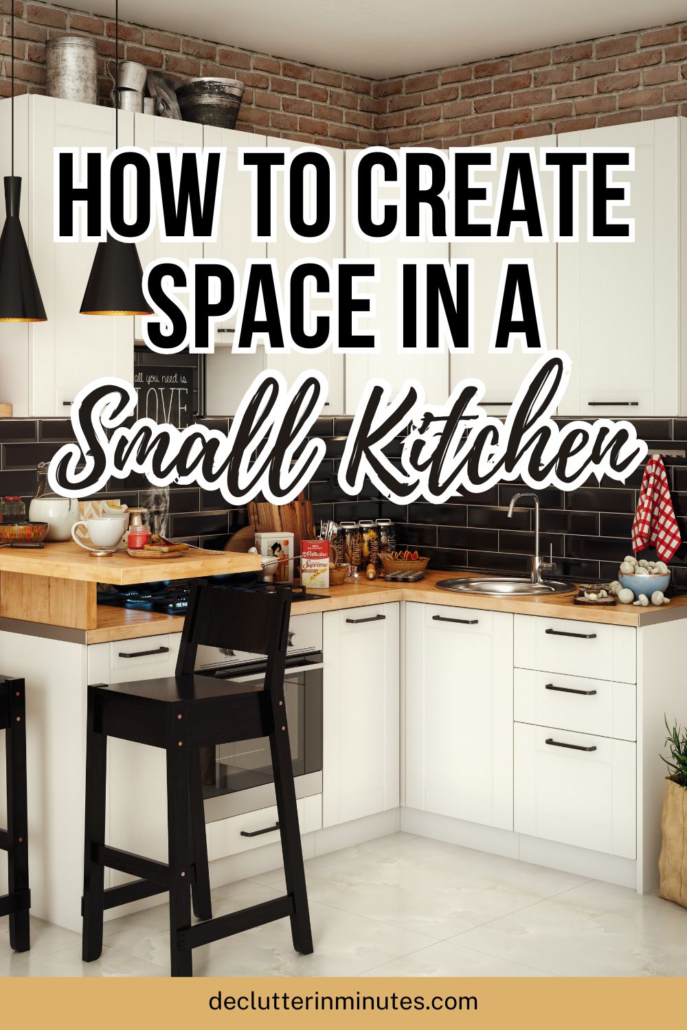 Create Space in a Small Kitchen with These Tips - Declutter in Minutes