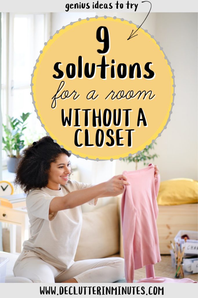 How to Organize a Room With No Closet