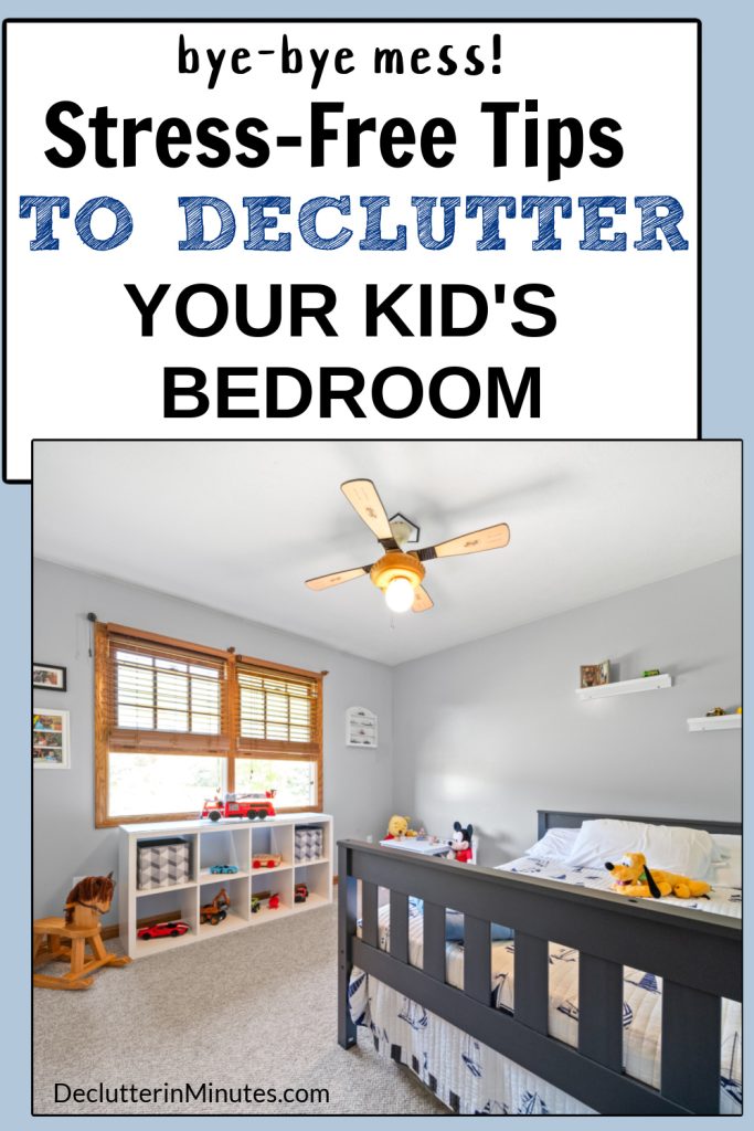 HOW TO DECLUTTER A CHILD'S BEDROOM